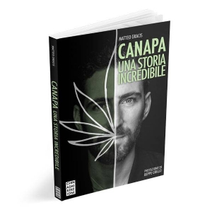 Libro Canapa - Una storia incredibile di Matteo Gracis