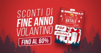 Offerte di Natale Idroponica.it 2025: dal 08/12 al 06/01