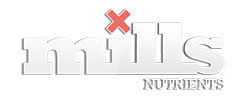 Mills Nutrients & Substrate