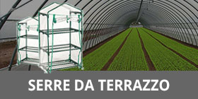 Serre per Orto e Giardino - Kit Orticoltura Online: Prezzi