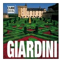 Giardini - V. Manferto De Fabianis - White Star Editore - Collana Cube book