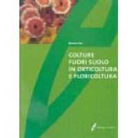 Colture fuori suolo in orticoltura e floricoltura
