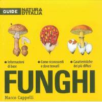 Funghi - di Marco Cappelli, Giunti Editore