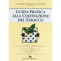 Guida pratica alla coltivazione di tabacco - D'Errico e Tremblay