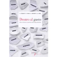 Dentro al Gusto di Marconi, Fajner, Benevelli, Nicoli, Edagricole Editore