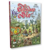 Karel Schelfhout, Michiel Panhuysen - Coltivare bio a fumetti