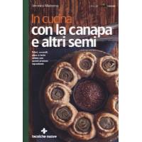 In cucina con la canapa e altri semi - Ed Tecniche Nuove