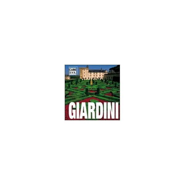 Giardini - V. Manferto De Fabianis - White Star Editore - Collana Cube